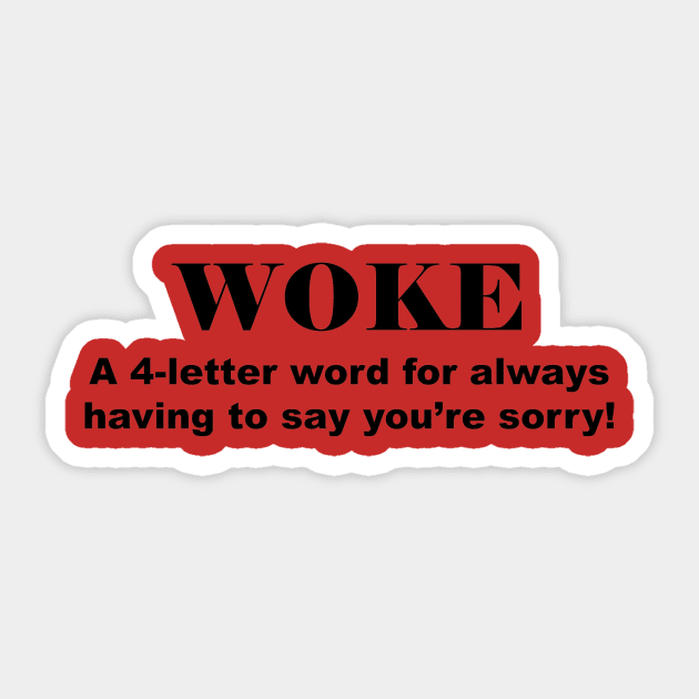 Woke Sticker by dxkeizur